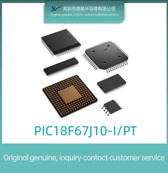 PIC18F67J10-I /PT QFP64 8-битный микроконтроллер оригинальный аутентичный