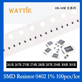 SMD резистор 0402 1% 261R 267R 270R 274R 280R 287R 294R 300R 301R 100 шт./лот микросхемные резисторы 1/16 Вт 1,0 мм*0,5 мм